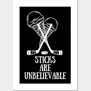 Sticks are Unbelieveable Posters and Art